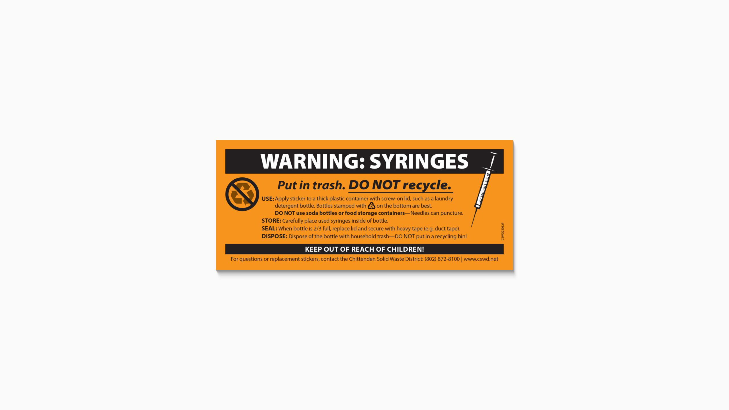 Do not recycle syringes sticker